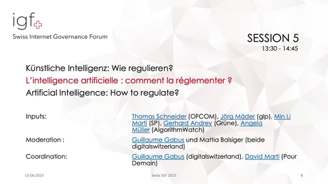 Thumbnail for entry SwissIGF2023_Session-5-Kuenstliche-Intelligenz-Wie-regulieren.mp4