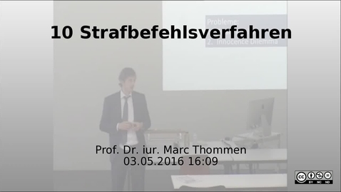 Thumbnail for entry 10 Strafbefehlsverfahren - Prof. Marc Thommen