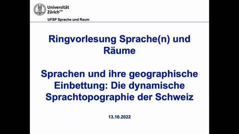 Thumbnail for entry Sprachen und ihre geographische Einbettung: Die dynamische Sprachtopographie der Schweiz 