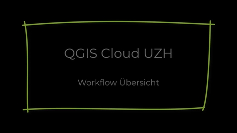 Thumbnail for entry QGIS 1 - Workflow Overview