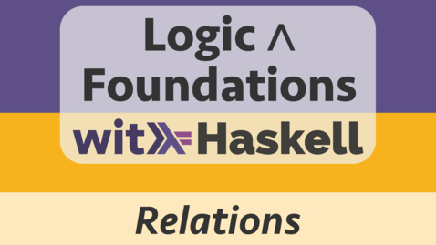 Vorschaubild für Eintrag Haskell 7: Relations