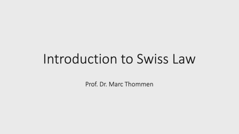 Thumbnail for entry Swiss Administrative Law and Procedure  30.9.2022