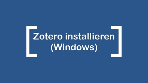 Vorschaubild für Eintrag Zotero installieren (Windows)