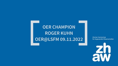 Vorschaubild für Eintrag OER Best Practices: OER Champion Roger Kuhn