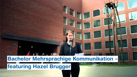 Vorschaubild für Eintrag Bachelor Mehrsprachige Kommunikation – featuring Hazel Brugger