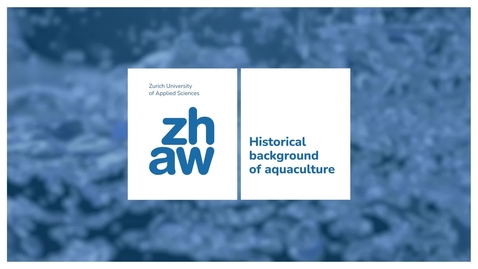 Vorschaubild für Eintrag 1.2 Historical background of aquaculture