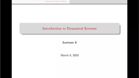 Thumbnail for entry Lecture 03: Introduction to Dynamical System