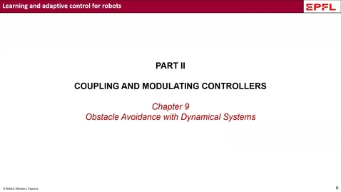 Thumbnail for entry Lecture 7 | Learning and adaptive control course, Obstacle Avoidance with DS
