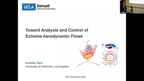 Thumbnail for entry December 6th, 2022, MechE Colloquium Fall 2022 series, MechE Colloquium: Toward Analysis and Control of Extreme Aerodynamic Flows by Prof. Kunihiko Taira, University of California, Los Angeles (UCLA)