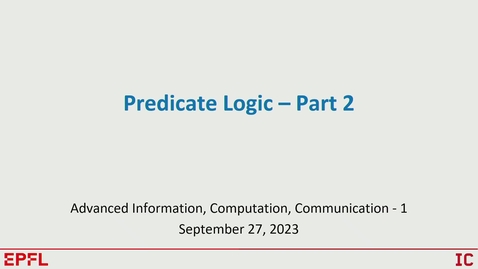 Thumbnail for entry CS-101 2023-2024 - September 27 (Predicate Logic, edited)