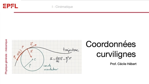Thumbnail for entry 01-5, Cinématique: coordonnées curvilignes