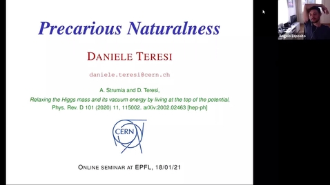 Thumbnail for entry Daniele Teresi (CERN) - &quot;Precarious Naturalness&quot;